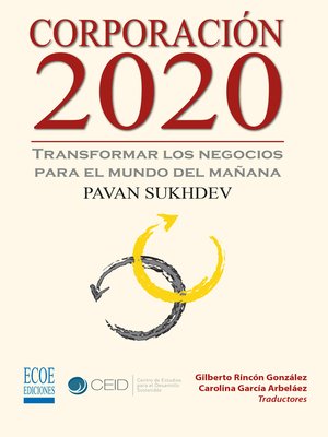 cover image of Corporación 2020, Transformar los negocios para el mundo del mañana